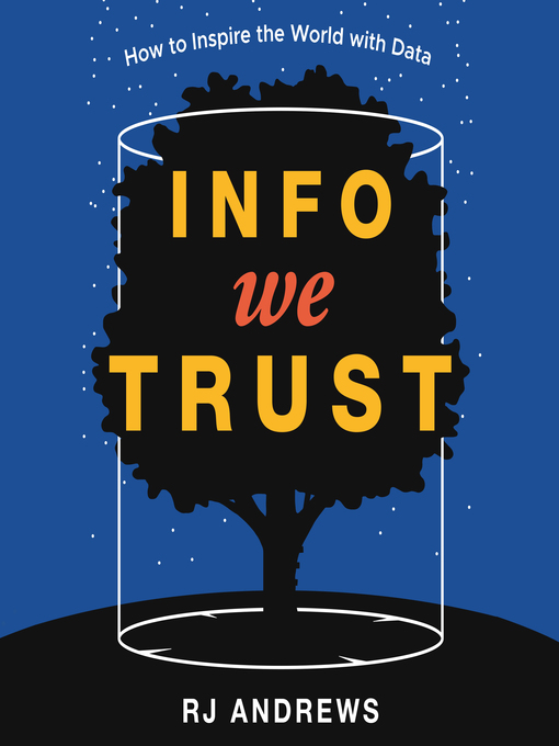 Title details for Info We Trust by RJ Andrews - Available